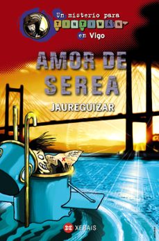 amor de serea. un misterio para tintiman en vigo-9788499144856