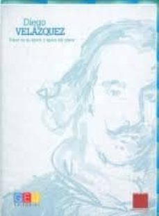 diego velazquez. pintor de su epoca y epoca del pintor-9788499150956