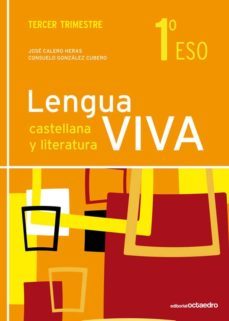 lengua viva 1 eso. tercer trimestre-9788499211756