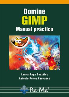 domine gimp. manual practico (ebook)-jose luis raya-laura raya-9788499644356