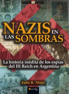 nazis en las sombras (ebook)-julio b. mutti-9788499677156
