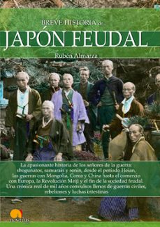 breve historia del japón feudal-ruben almarza gonzalez-9788499679556