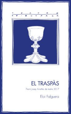 el traspas-eloi falguera-9788499759456