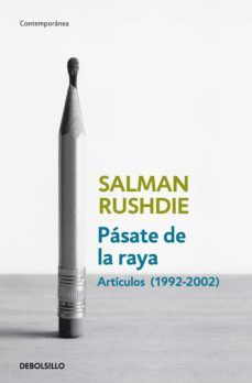 pásate de la raya (ebook)-salman rushdie-9788499896656