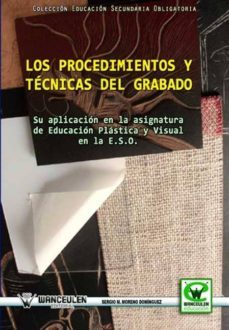 los procedimientos y tecnicas del grabado (ebook)-9788499930756