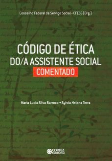 codigo de etica do(a) assistente social comentado (ebook)-maria lucia silva barroco-sylvia helena terra-9788524921056