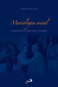 mariologia social (ebook)-clodovis boff-9788534939256