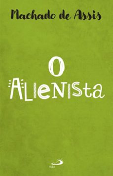 o alienista (ebook)-machado de assis-9788534958356