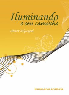 iluminando o seu caminho (ebook)-heitor miyazaki-9788571566156
