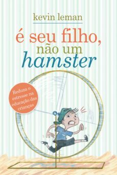 e seu filho, no um hamster (ebook)-kevin leman-9788573258356