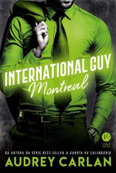 international guy: montreal - vol. 6 (ebook)-audrey carlan-9788576867456