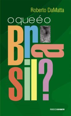 o que e o brasil? (ebook)-roberto damatta-9788581220956