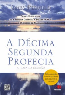 a decima segunda profecia (ebook)-james redfield-9788581631356