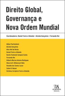 direito global, governança e nova ordem mundial (ebook)-daniel freire e almeida-alcindo gonçalves-fernando rei-9788584938056