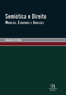 semiótica e direito-eduardo carlos bianca bittar-9788584939756