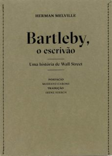 bartleby, o escrivo - uma historia de wall street (ebook)-herman melville-9788592886356