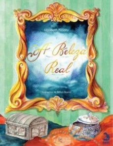a beleza real (ebook)-elisabeth pereira-9788598107356