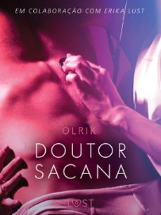 doutor sacana - um conto erotico (ebook)-9788726215656