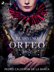 el divino orfeo (1634) (ebook)-pedro calderon de la barca-9788726496956