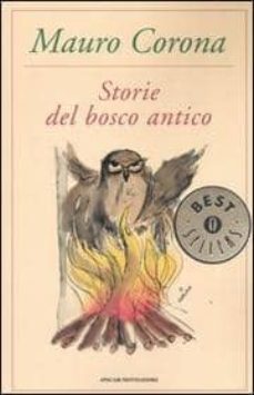 storie del bosco antico.-mauro corona-9788804563556