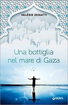 una bottiglia nel mare di gaza-9788809859456