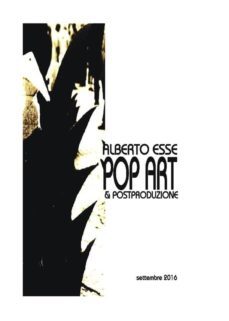 pop art &amp; postproduzione completo (ebook)-9788826004556
