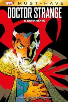 marvel must-have: doctor strange - il giuramento (ebook)-brian k. vaughan-marcos martin-9788828712756