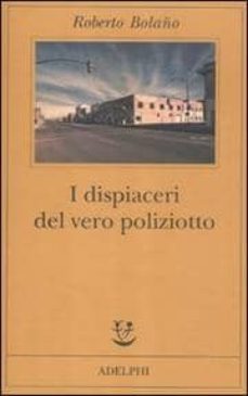 i dispiaceri del vero poliziotto-9788845926556