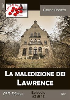 la maledizione dei lawrence #2 (ebook)-9788863074956