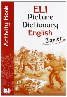 eli-picture dictionary english - junior cuaderno actividades-9788881485956
