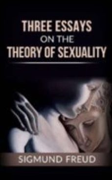 three essays on the theory of sexuality (ebook)-sigmund freud-9788892639256