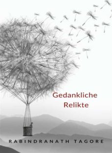 gedankliche relikte (ubersetzt) (ebook)-rabindranath tagore-9788892868656