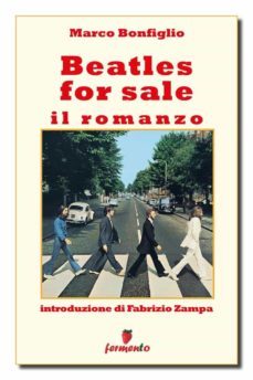 beatles for sale - il romanzo (ebook)-9788896736456