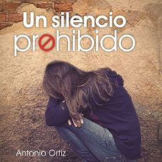 un silencio prohibido (audiolibro)-antonio ortiz-9789180298056