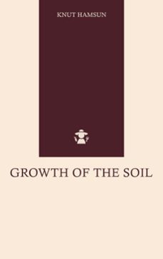 growth of the soil (ebook)-knut hamsun-9789298296456