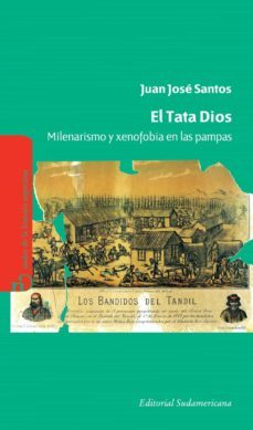 el tata dios (ebook)-juan jose santos-9789500738156