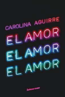 el amor, el amor, el amor (ebook)-9789500760256