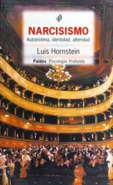 narcisismo: autoestima, identidad, alteridad-luis hornstein-9789501242256