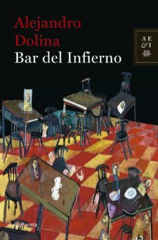 bar del infierno-alejandro dolina-9789504914556
