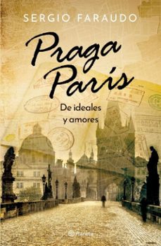 praga, paris (ebook)-sergio daniel faraudo-9789504994756