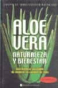 aloe vera, naturaleza y bienestar-roberto rosaspini reynolds-9789507540356