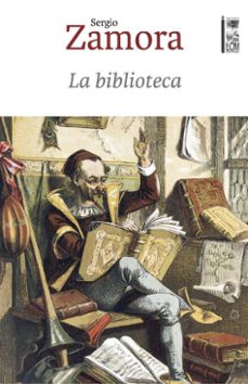 la biblioteca (ebook)-sergio zamora torres-9789560019356