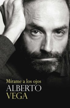 mirame a los ojos (ebook)-alberto vega-9789562583756