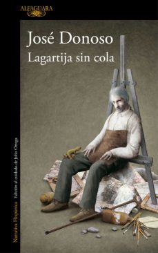 lagartija sin cola (ebook)-jose donoso-9789563843156