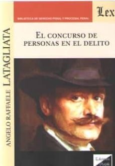 concurso de personas en el delito, el-angelo raffaele latagliata-9789563925456
