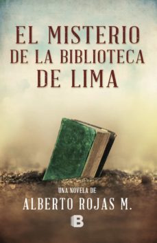el misterio de la biblioteca de lima (ebook)-alberto rojas m.-9789566056256