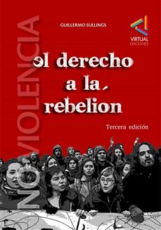 el derecho a la rebelion y la lucha no violenta (ebook)-guillermo sullings-9789567483556