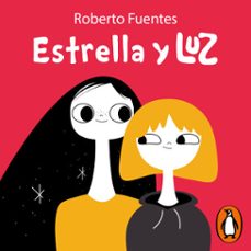 estrella y luz (audiolibro)-roberto fuentes-9789569476556