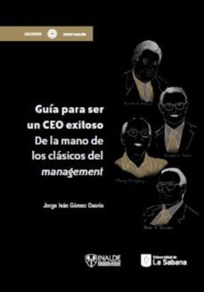 guia para ser un ceo exitoso (ebook)-jorge ivan gomez osorio-9789581206056