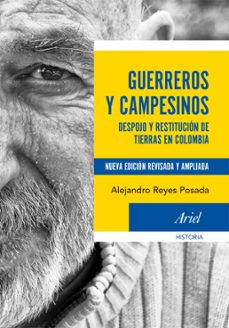 guerreros y campesinos (ebook)-alejandro reyes posada-9789584252456